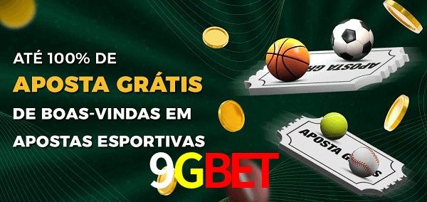 9GBET Ate 100% de Aposta Gratis