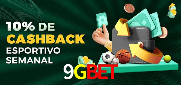 10% de bônus de cashback na 9GBET